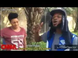 Video: Broda Shaggi – The Main Hustle